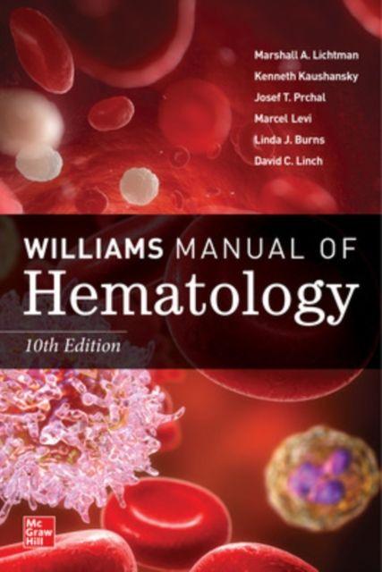 Vorderes Coverbild Williams Manual of Hematology, Tenth Edition