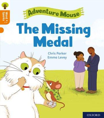 Vorderes Coverbild Oxford Reading Tree Word Sparks: Level 6: The Missing Medal