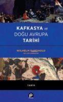 Vorderes Coverbild Kafkasya ve Dogu Avrupa Tarihi