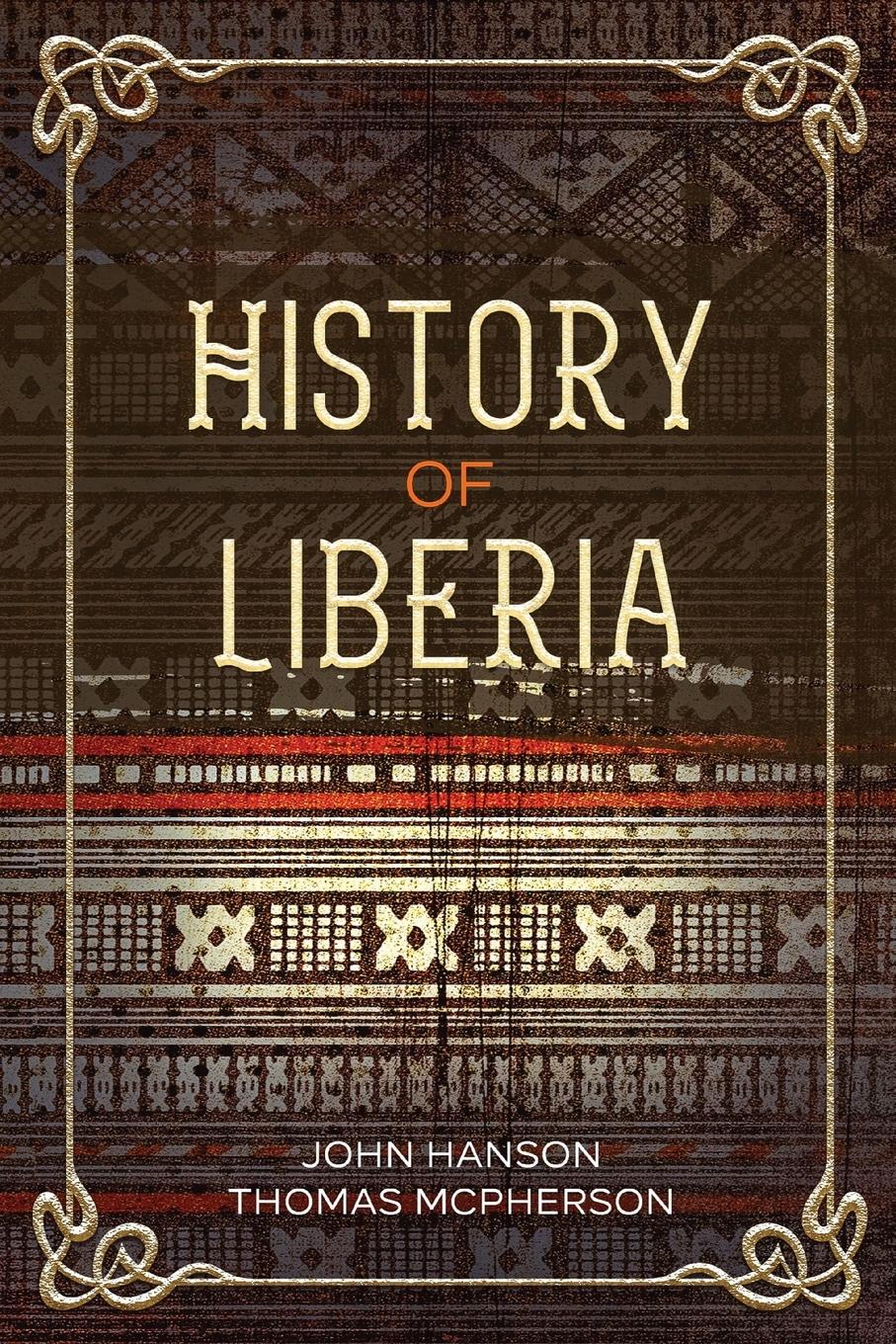 Vorderes Coverbild History of Liberia