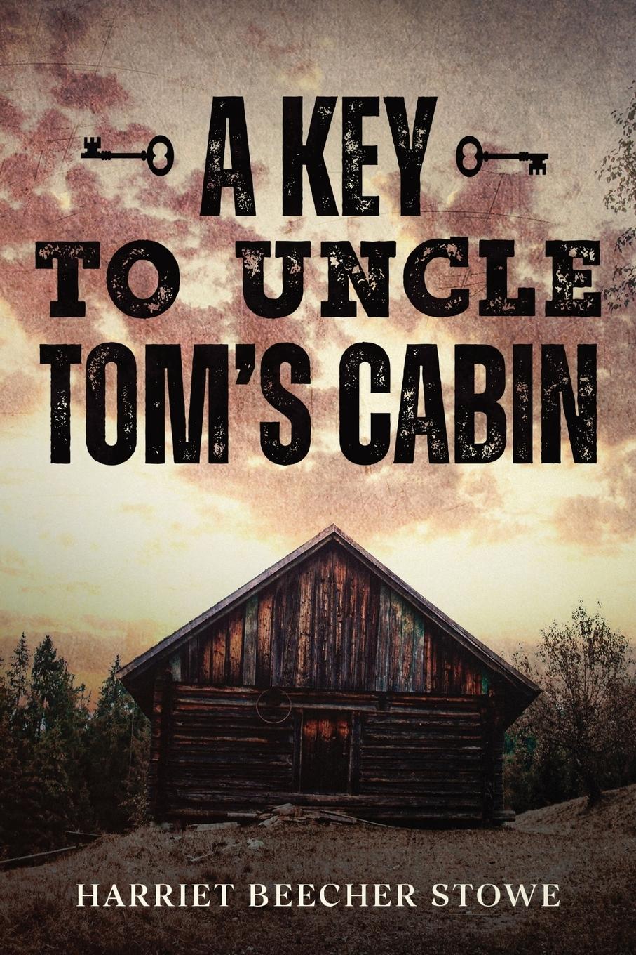 Vorderes Coverbild A Key to Uncle Tom's Cabin