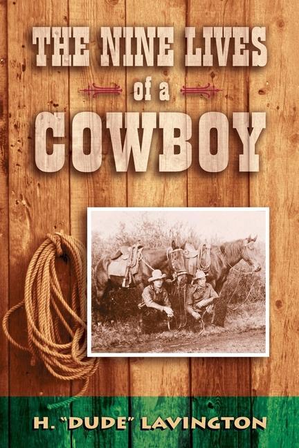 Vorderes Coverbild Nine Lives of a Cowboy