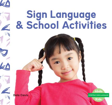 Vorderes Coverbild Sign Language & School Activities