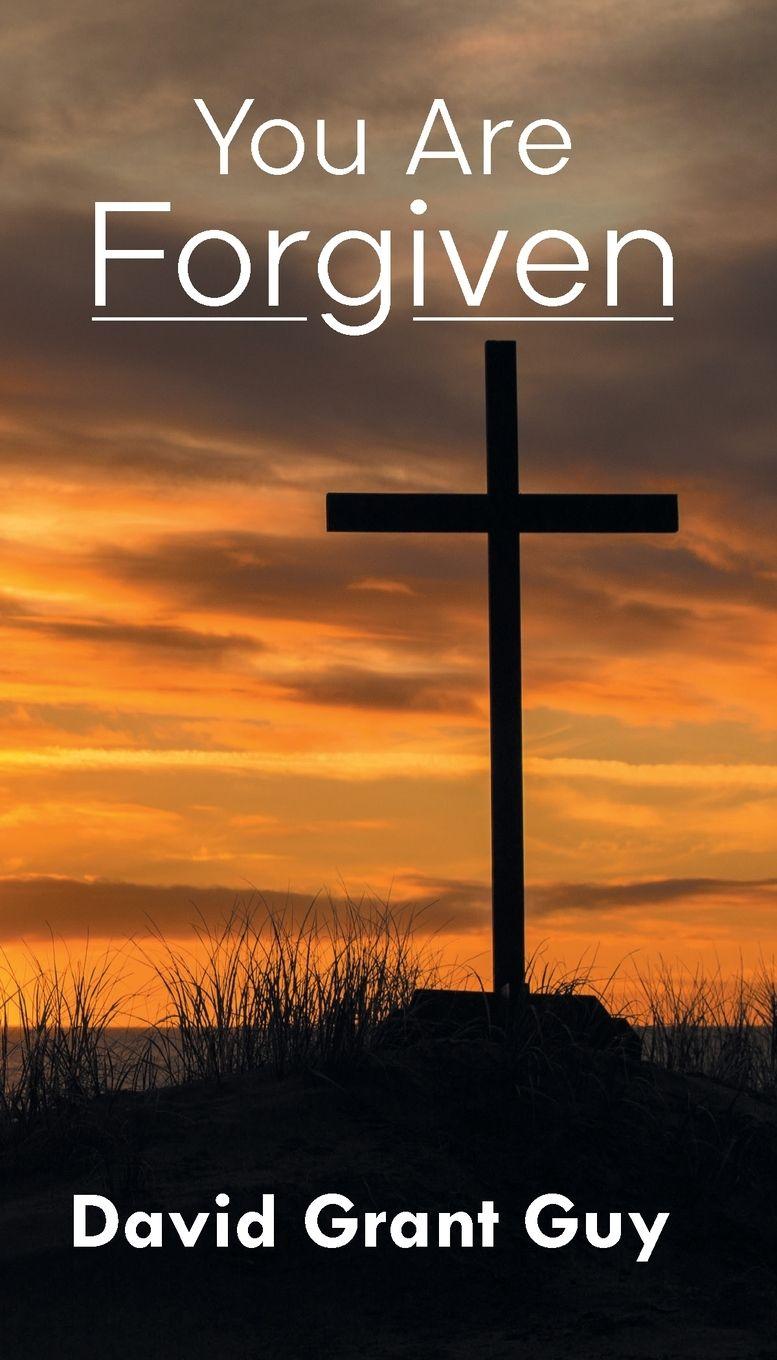 Vorderes Coverbild You Are Forgiven