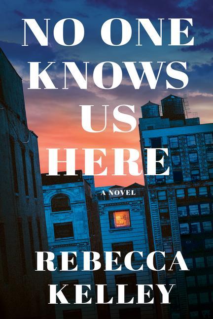 Vorderes Coverbild No One Knows Us Here