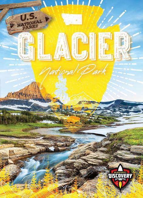 Vorderes Coverbild Glacier National Park