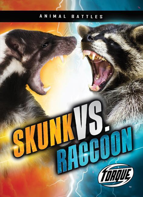 Vorderes Coverbild Skunk vs. Raccoon