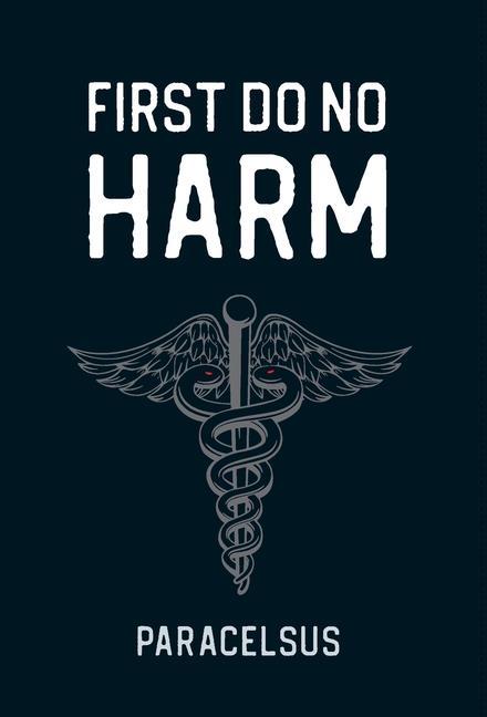 Vorderes Coverbild First Do No Harm