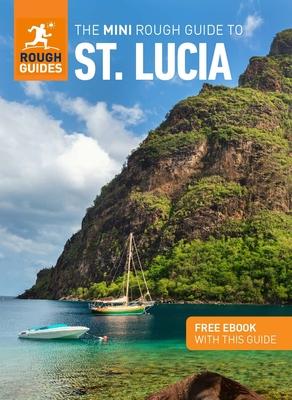 Vorderes Coverbild The Mini Rough Guide to St. Lucia: Travel Guide with eBook