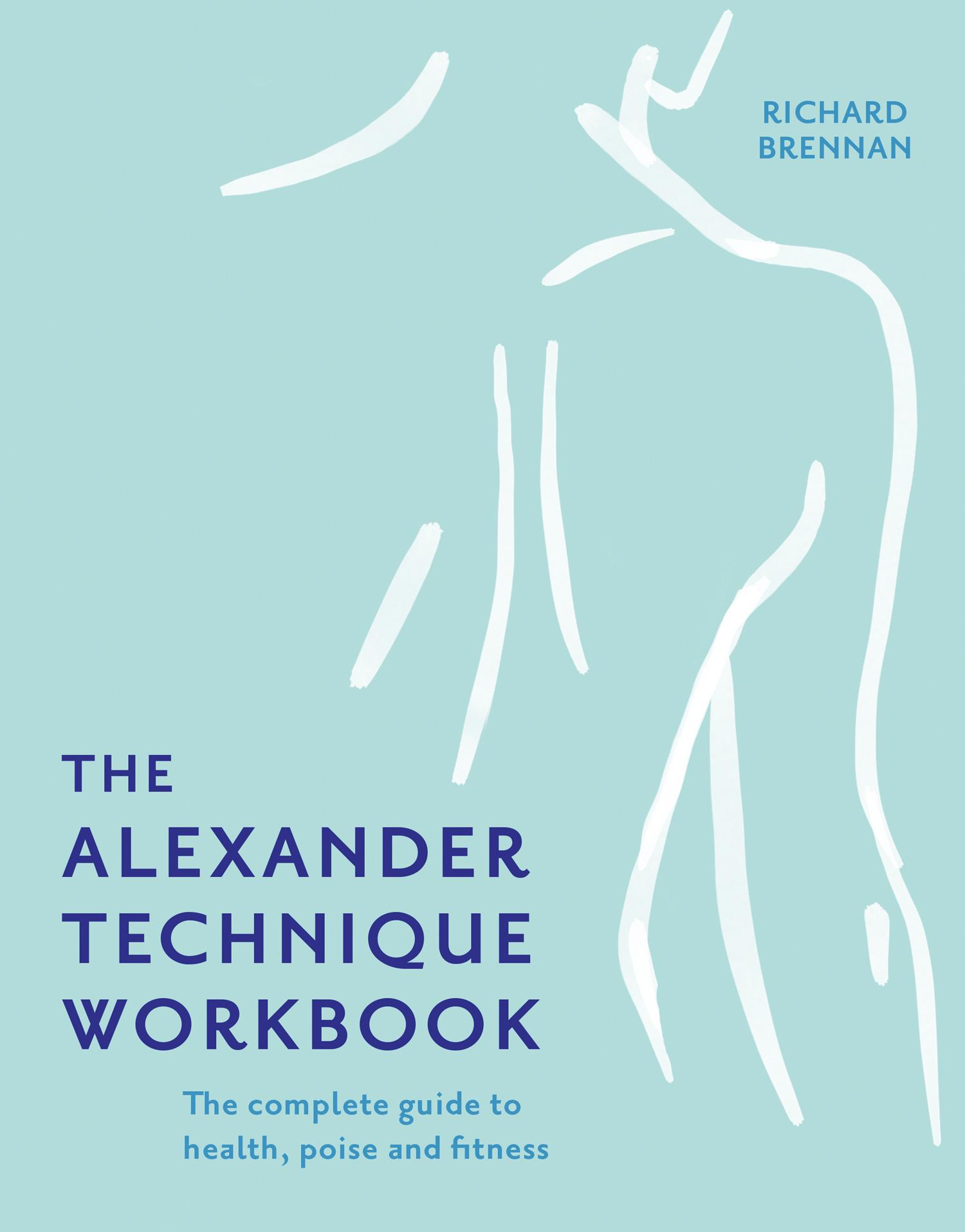 Vorderes Coverbild The Alexander Technique Workbook