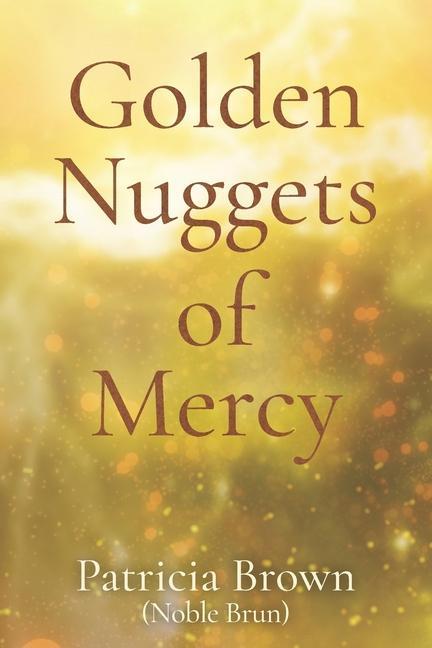 Vorderes Coverbild Golden Nuggets of Mercy