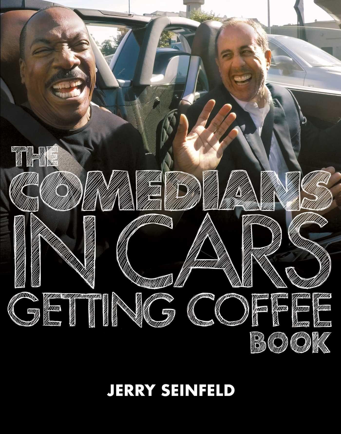 Vorderes Coverbild The Comedians in Cars Getting Coffee Book