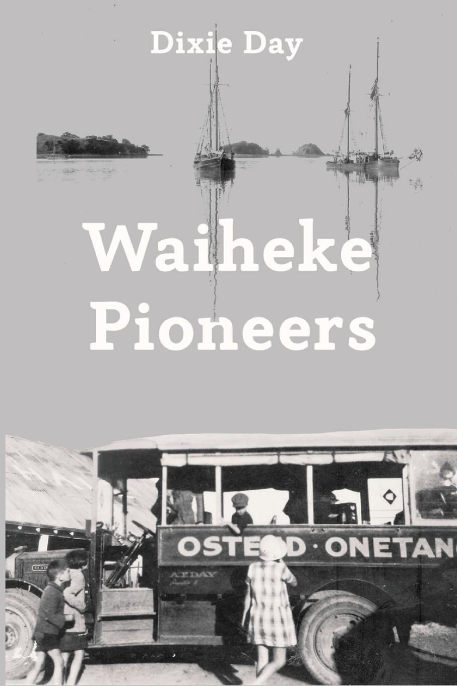 Vorderes Coverbild Waiheke Pioneers
