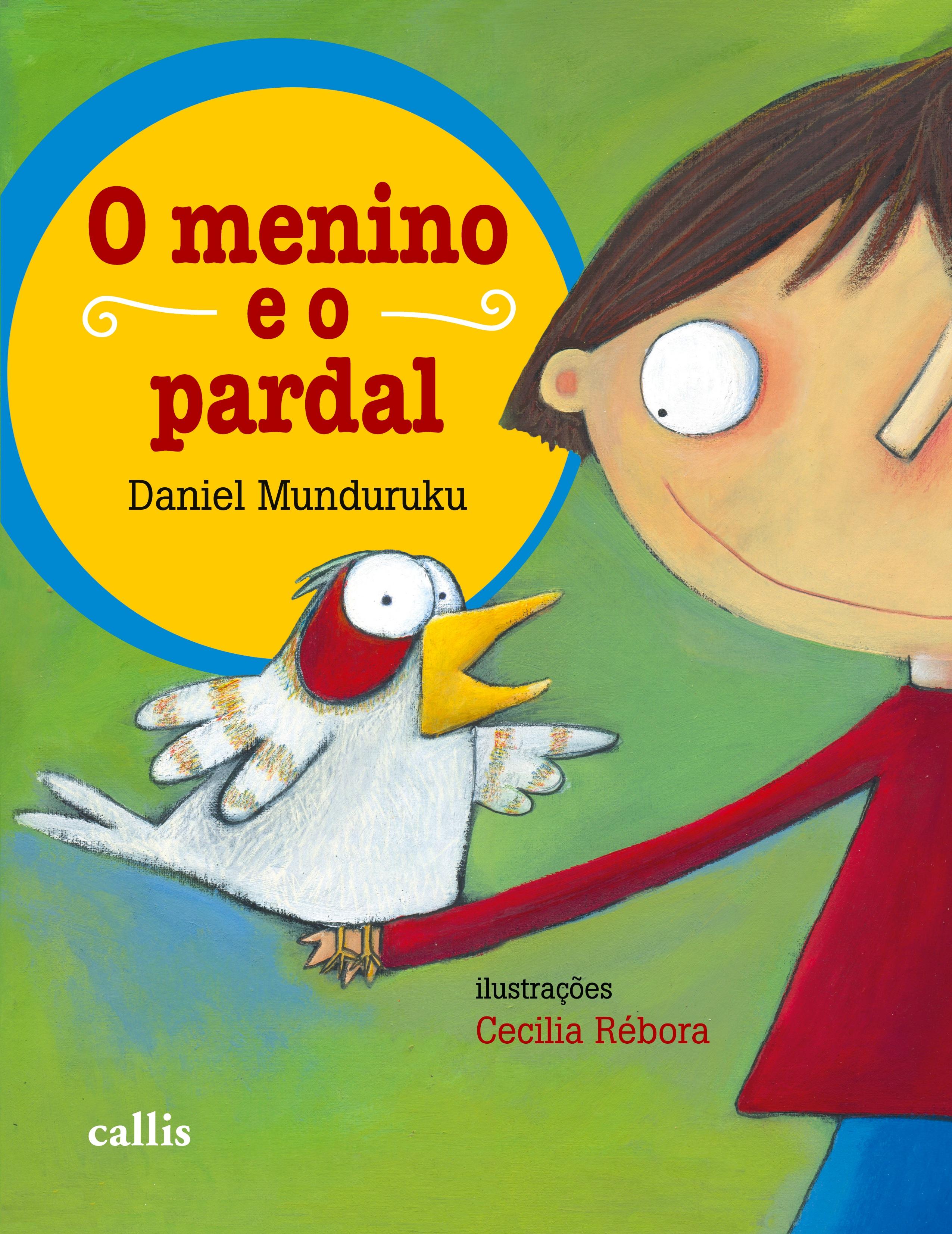 Vorderes Coverbild O Menino e o Pardal
