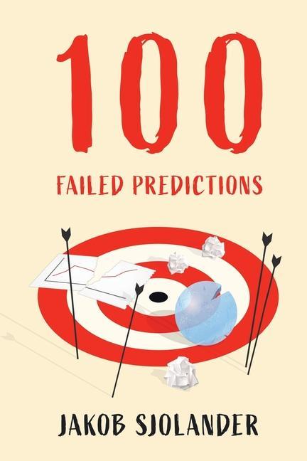 Vorderes Coverbild 100 Failed Predictions