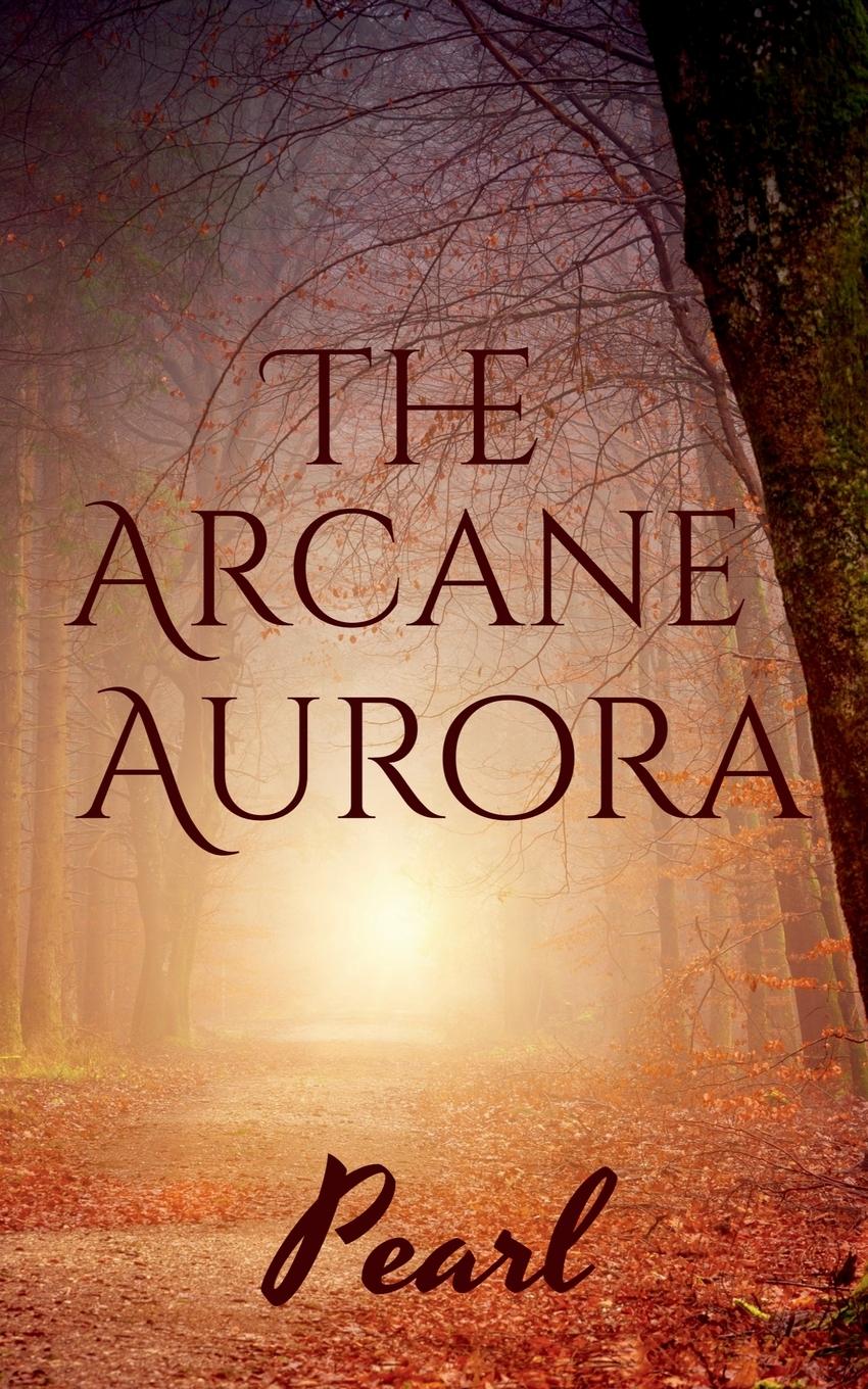 Vorderes Coverbild The Arcane Aurora