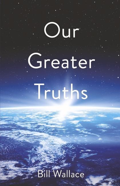 Vorderes Coverbild Our Greater Truths: