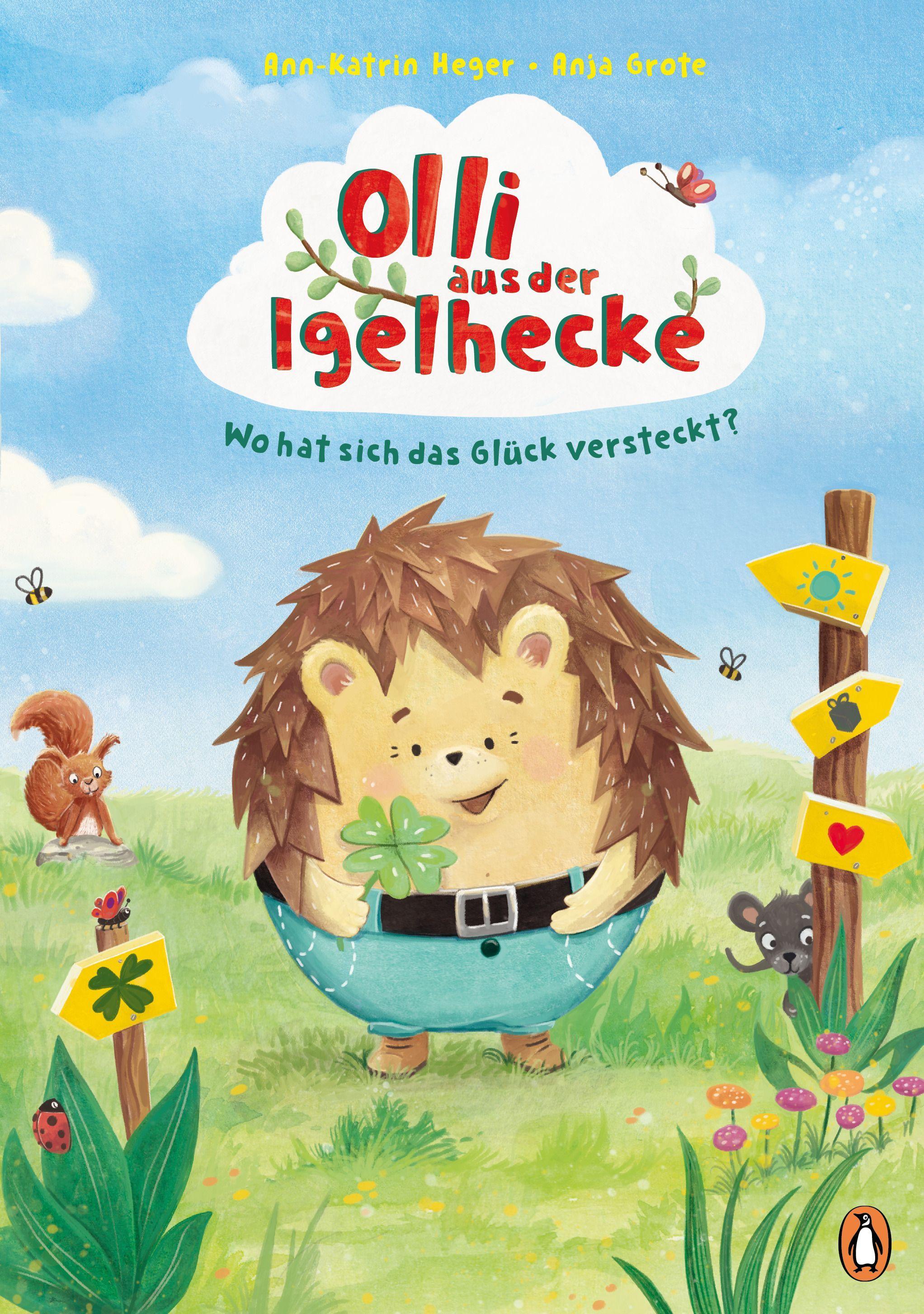 Vorderes Coverbild Olli aus der Igelhecke - Wo hat sich das Glück versteckt?