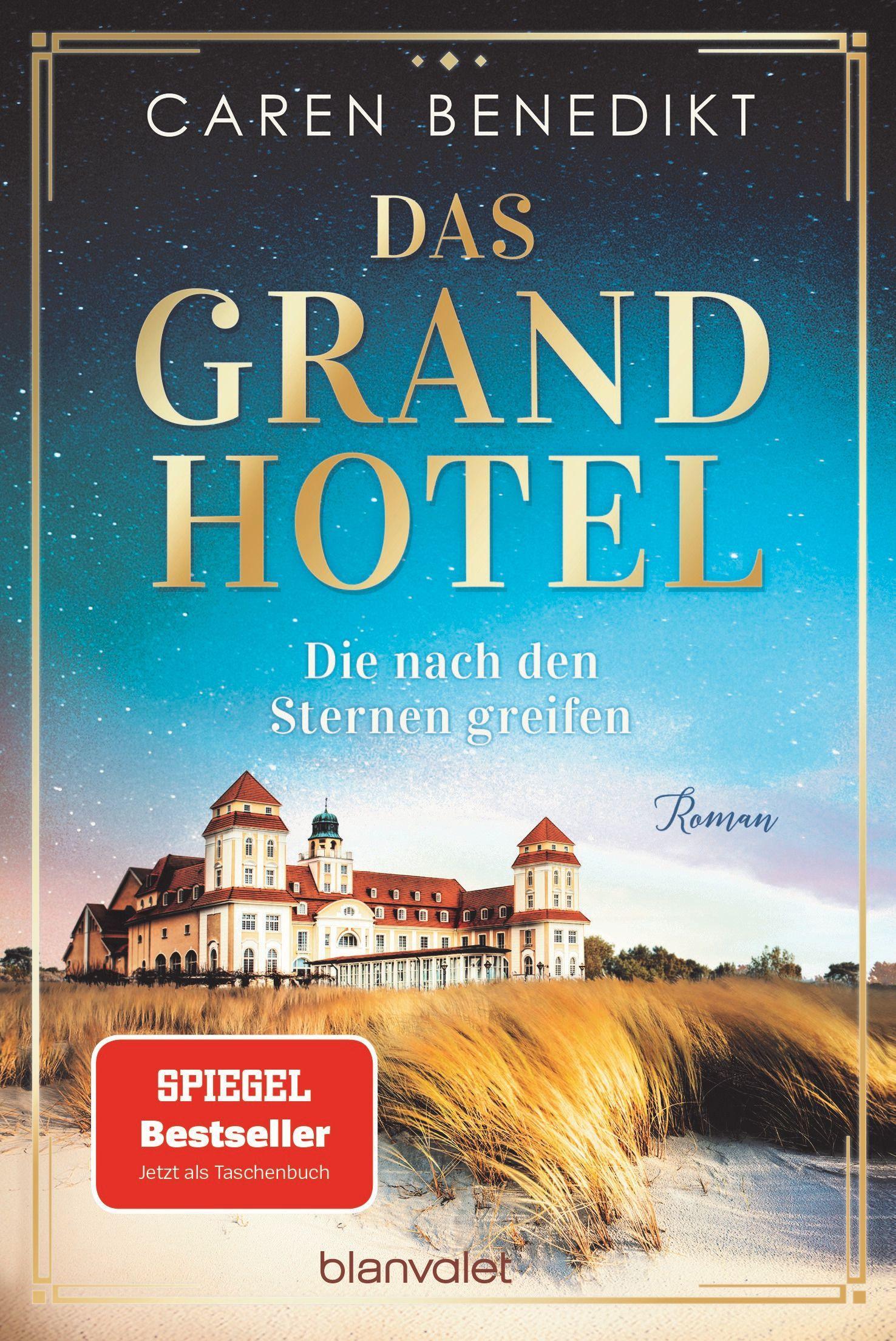 Vorderes Coverbild Das Grand Hotel - Die nach den Sternen greifen
