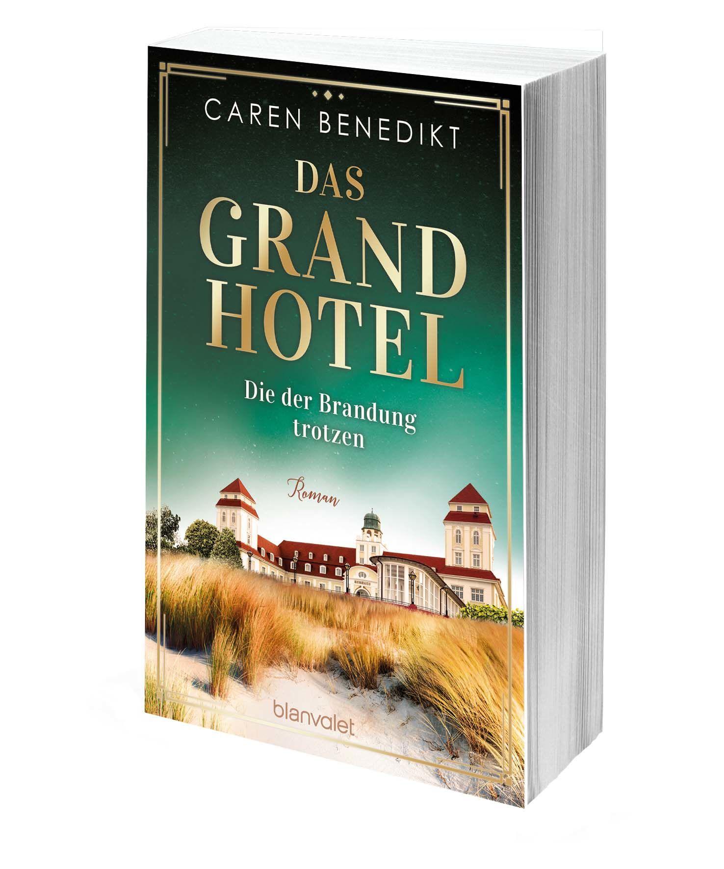 Beispielinhalt (Bild) Das Grand Hotel - Die der Brandung trotzen