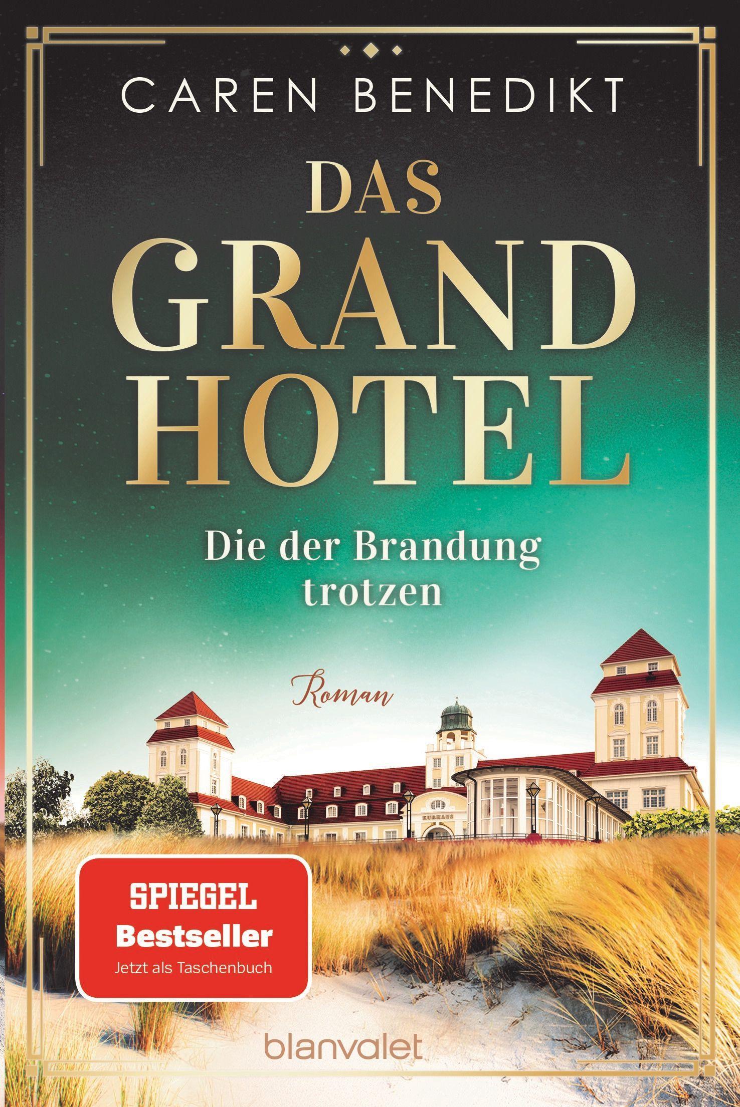 Vorderes Coverbild Das Grand Hotel - Die der Brandung trotzen