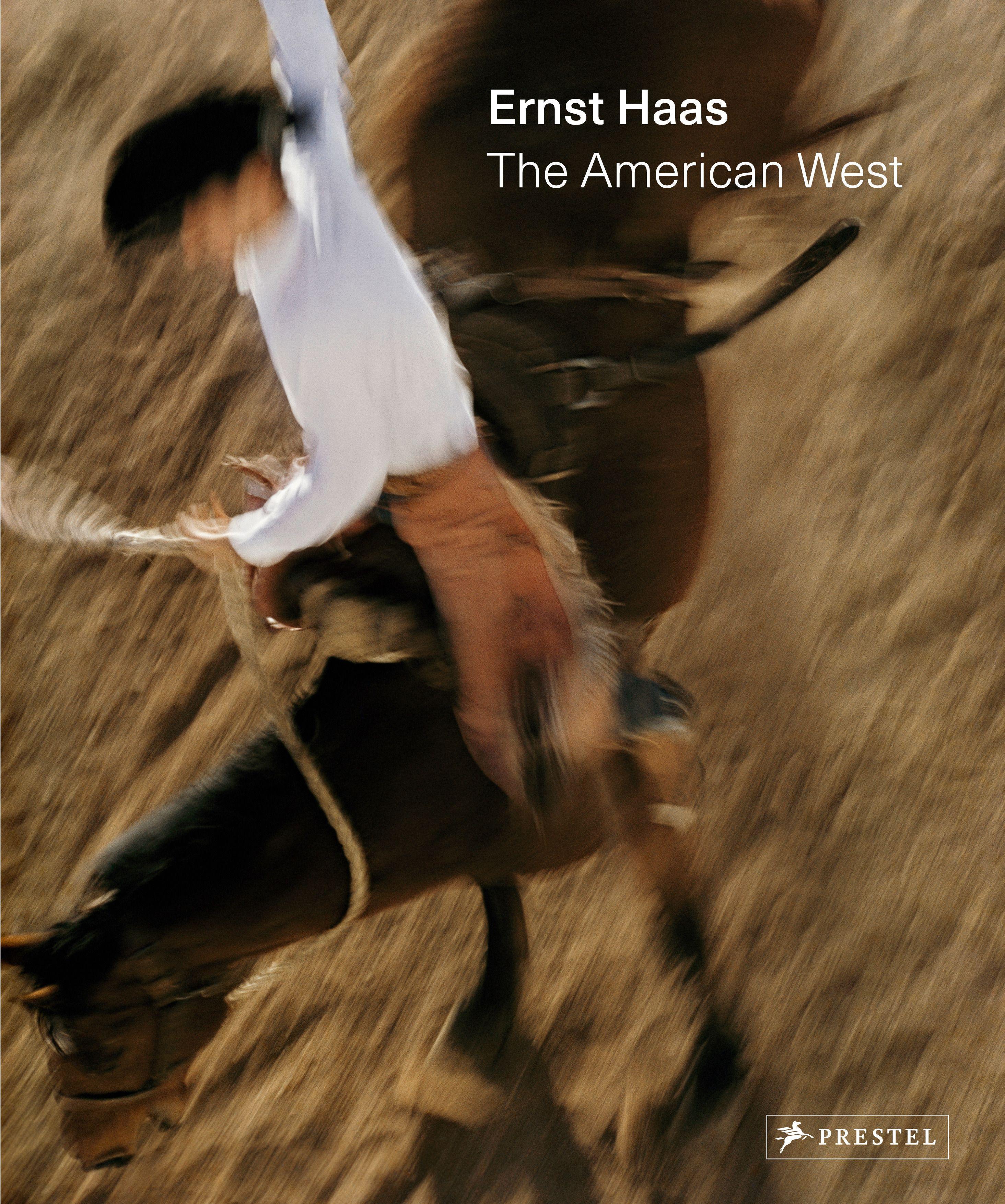 Vorderes Coverbild Ernst Haas: The American West