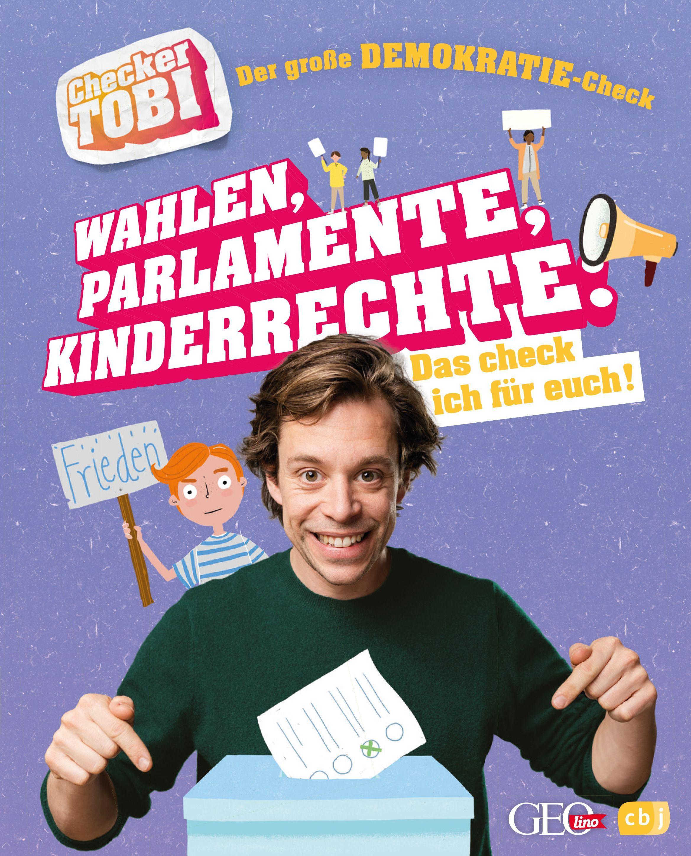 Vorderes Coverbild Checker Tobi - Der große Demokratie-Check: Wahlen, Parlamente, Kinderrechte - Das check ich für euch!
