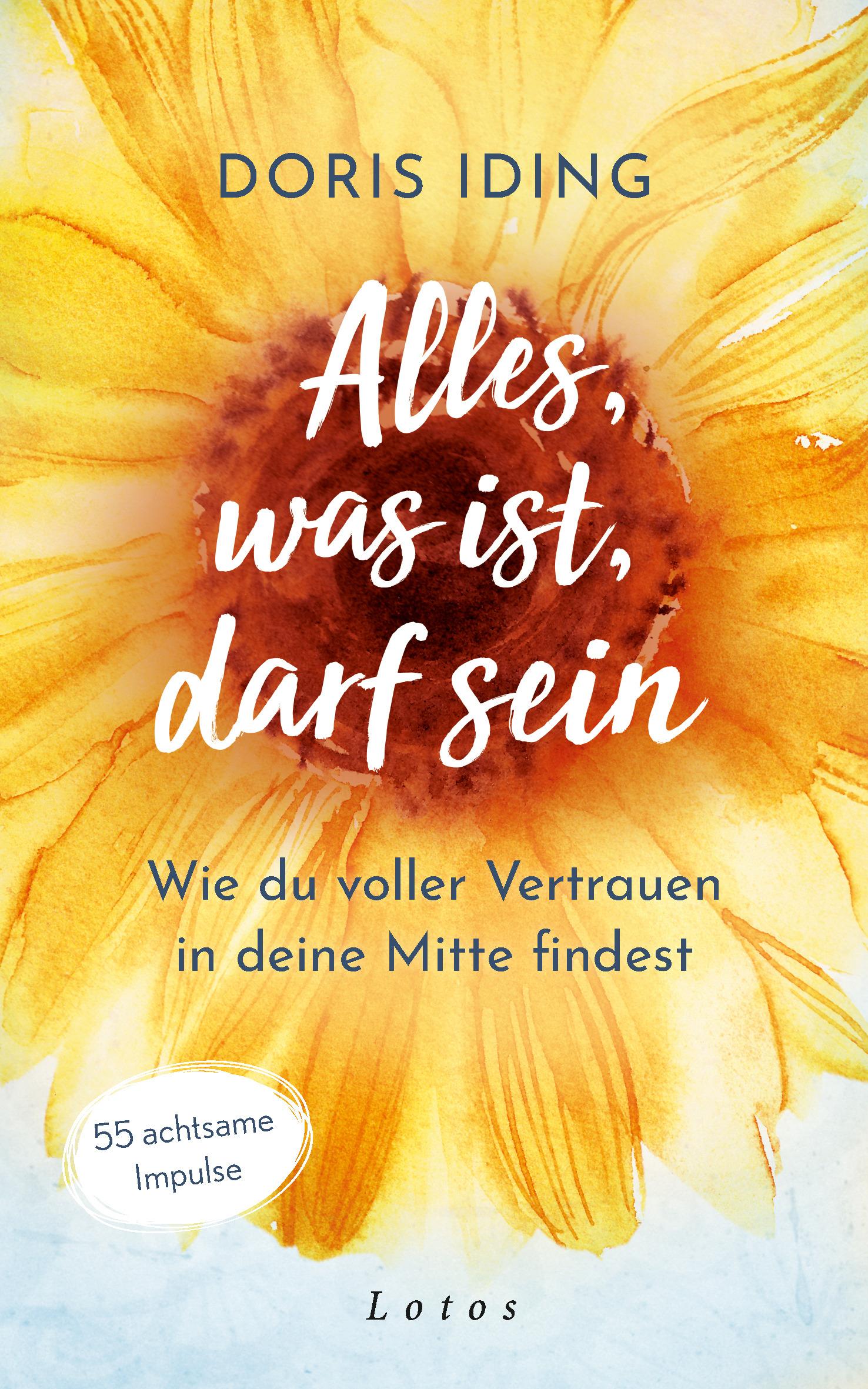 Vorderes Coverbild Alles, was ist, darf sein