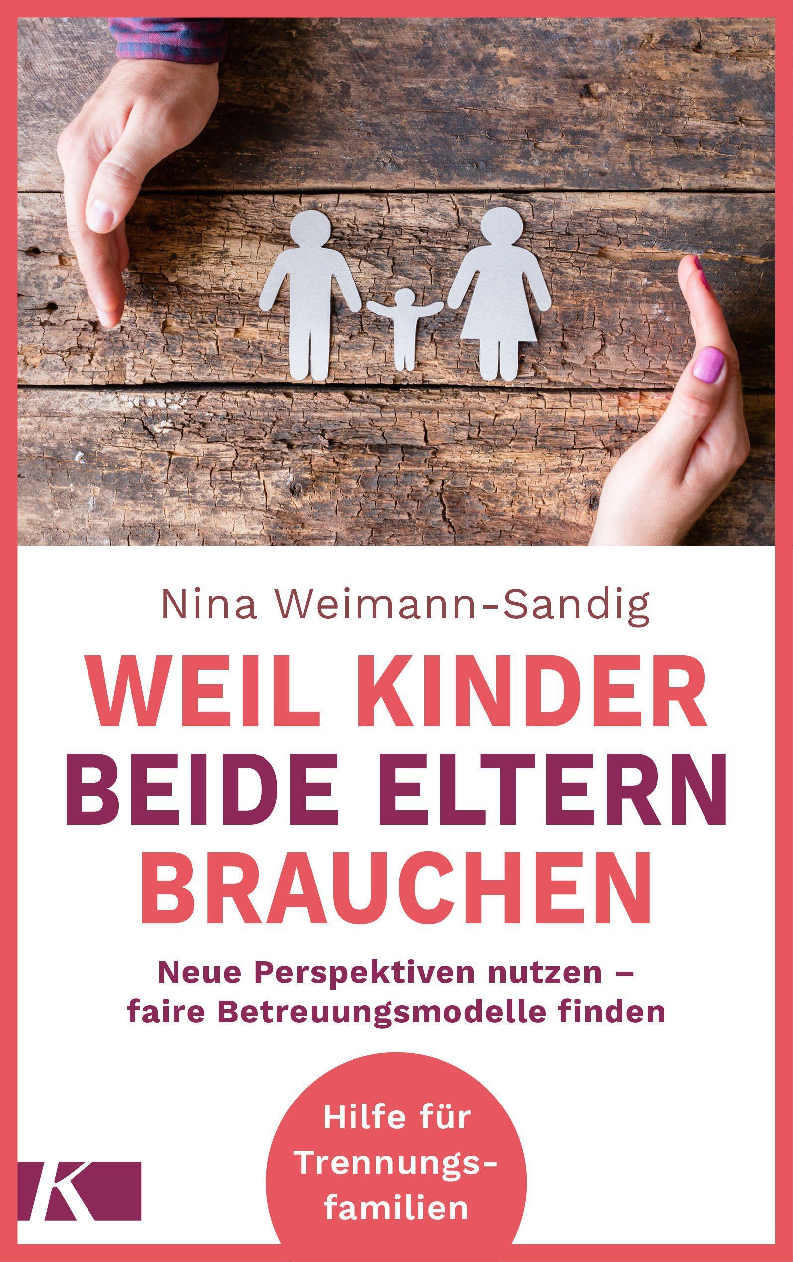 Vorderes Coverbild Weil Kinder beide Eltern brauchen