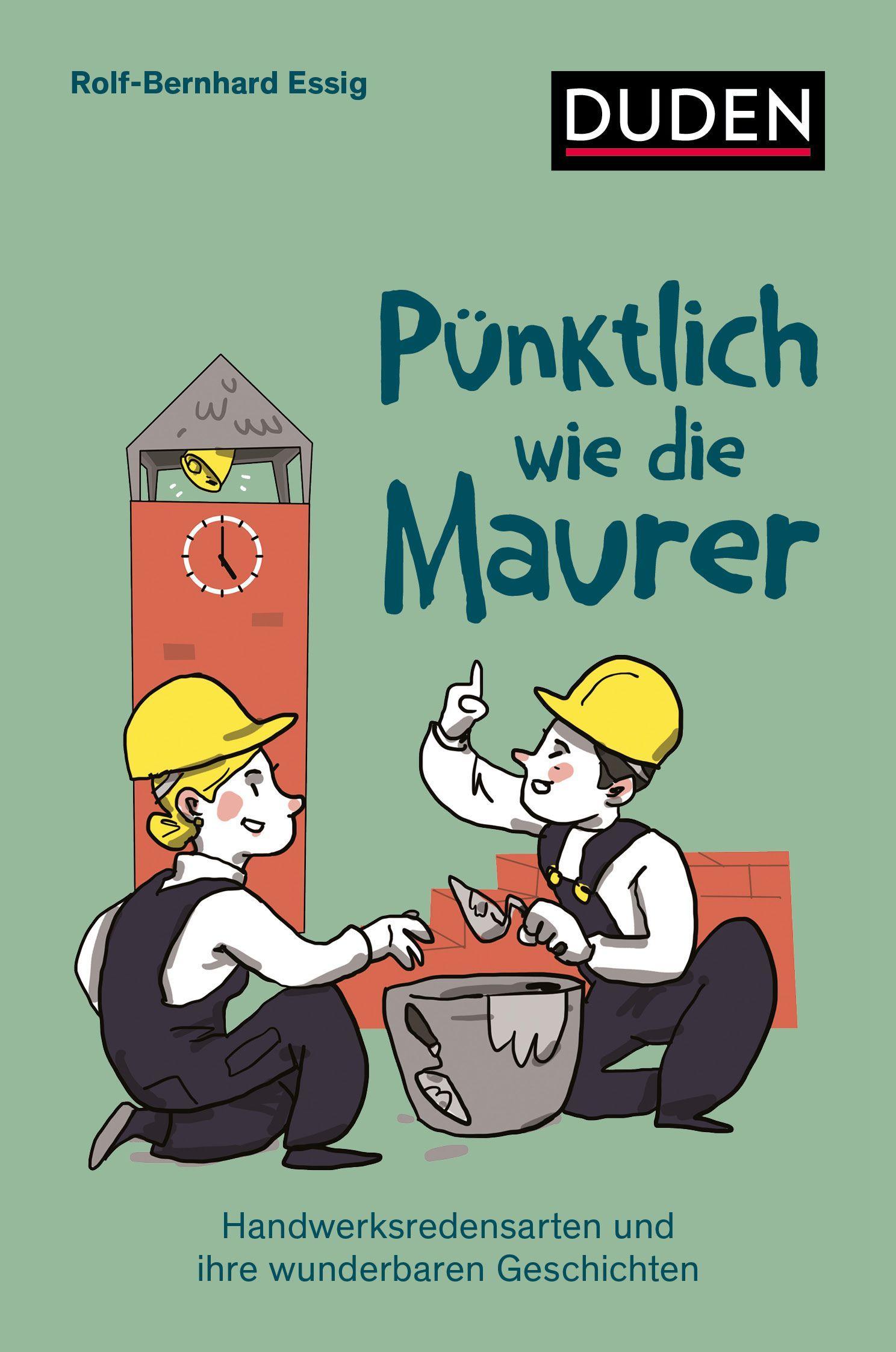 Vorderes Coverbild Pünktlich wie die Maurer