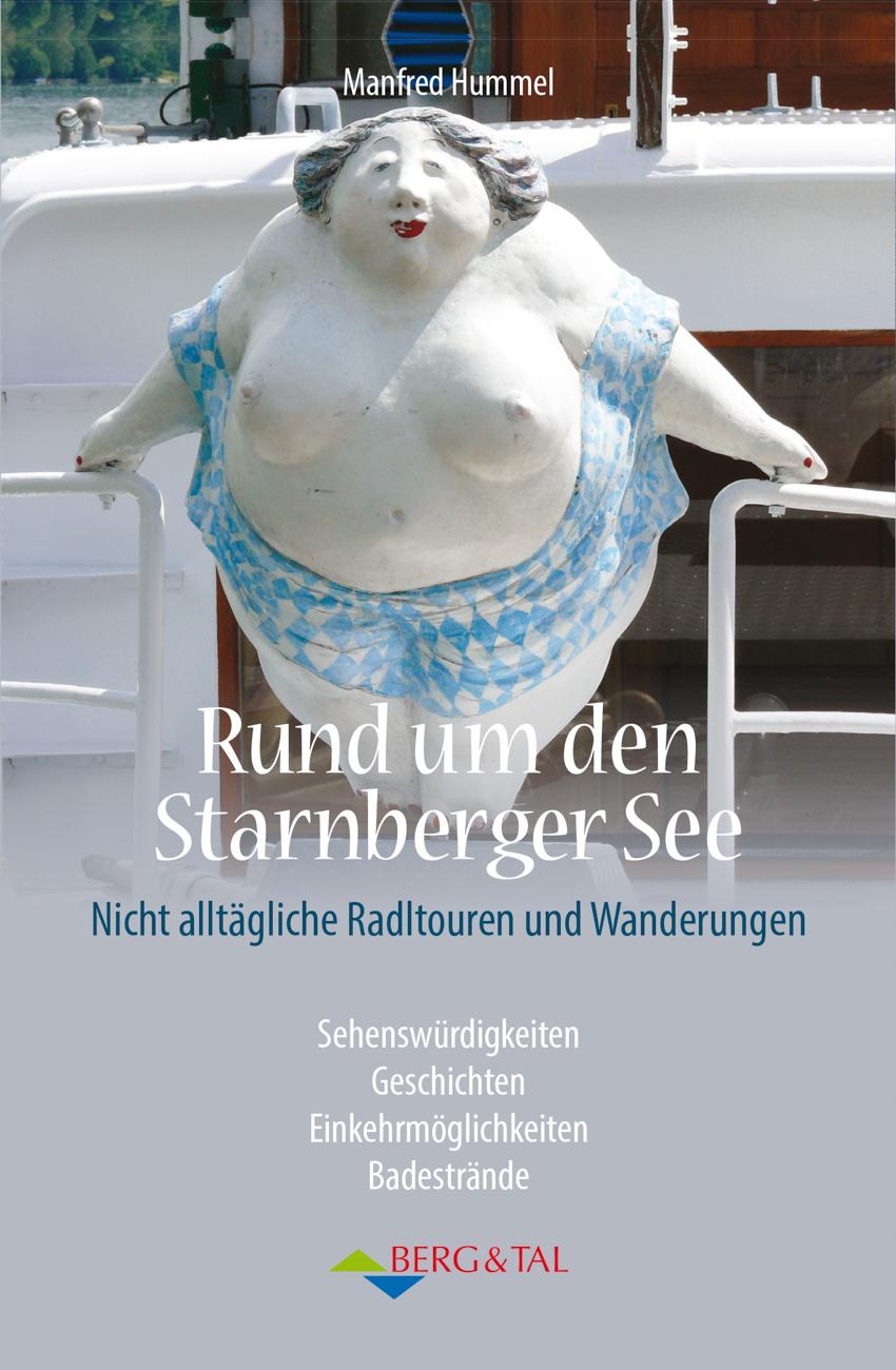 Vorderes Coverbild Rund um den Starnberger See