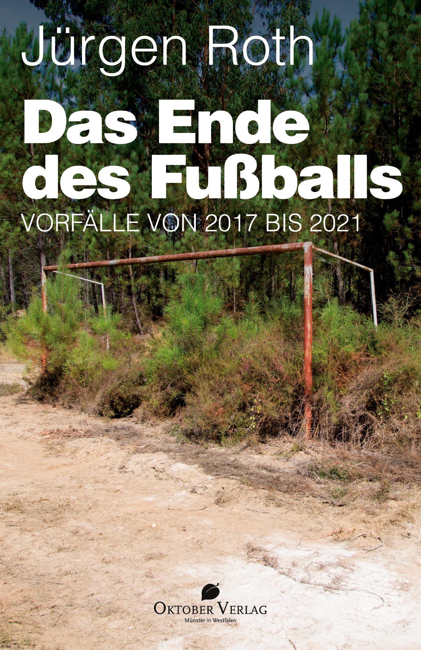 Vorderes Coverbild Das Ende des Fußballs