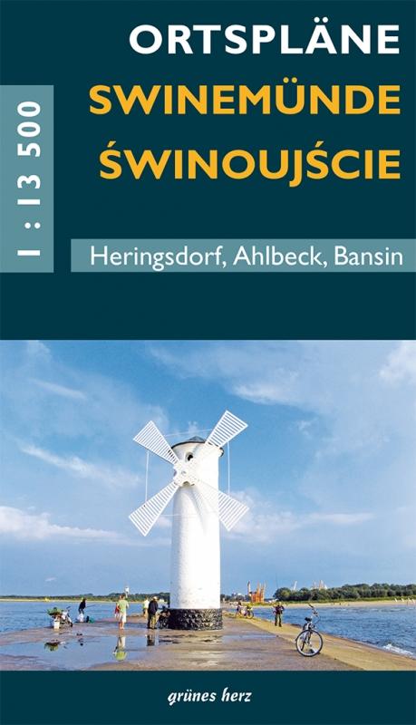Vorderes Coverbild Swinemünde/Swinoujscie & Heringsdorf, Ahlbeck, Bansin Ortspläne
