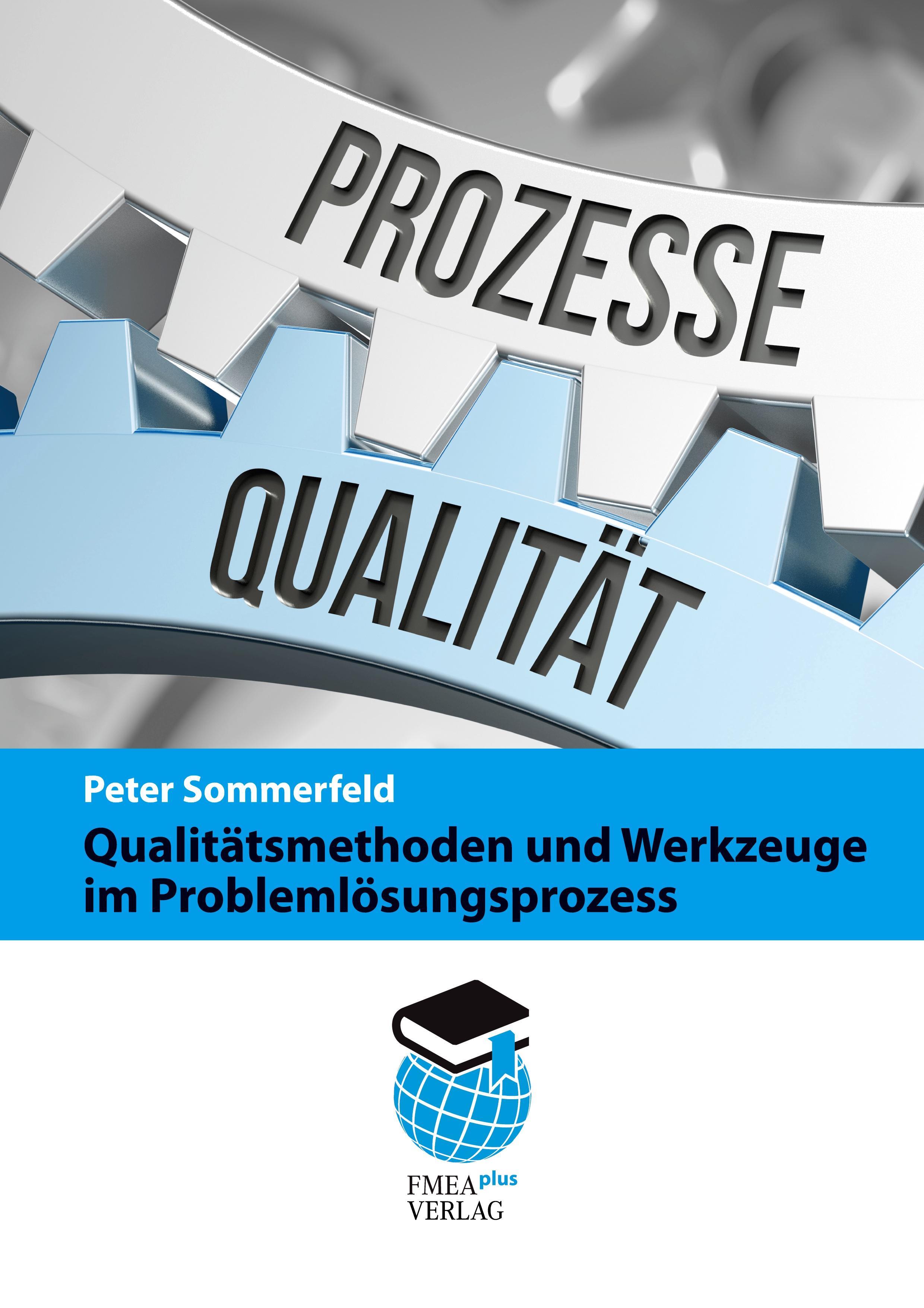 Vorderes Coverbild Qualitätsmethoden und Werkzeuge im Problemlösungsprozess