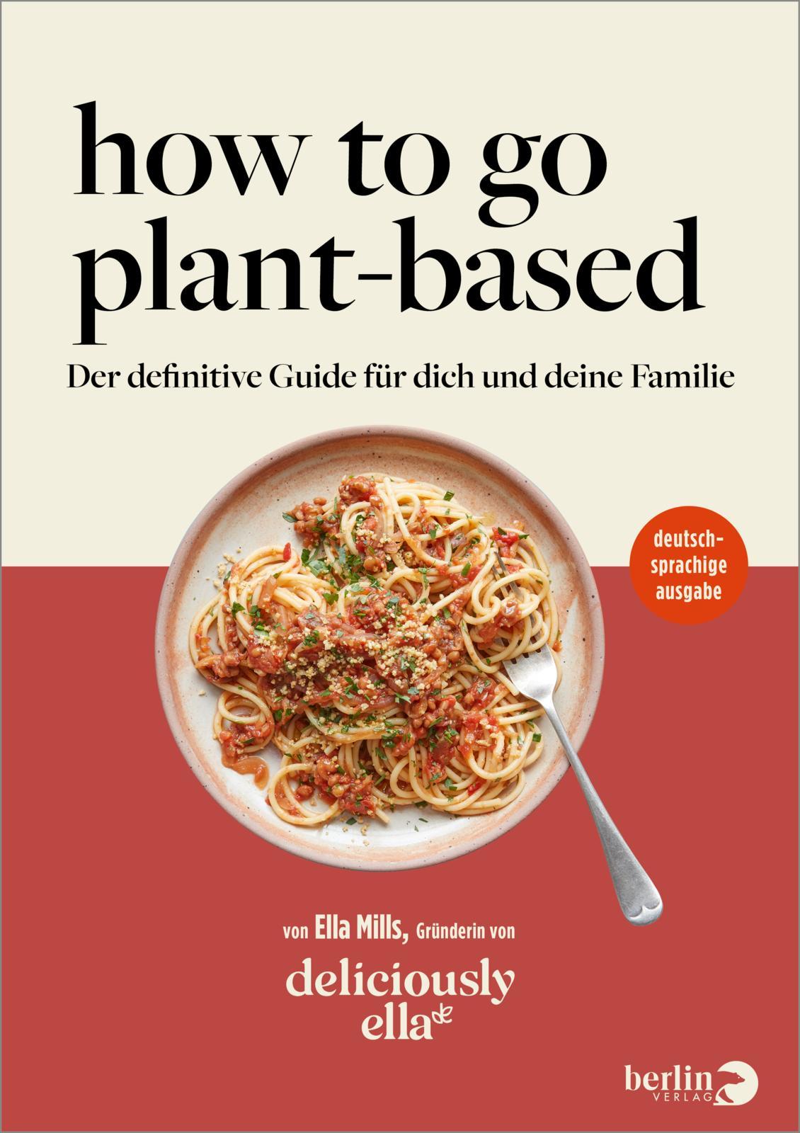 Vorderes Coverbild Deliciously Ella. How To Go Plant-Based