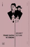 Vorderes Coverbild Franz Kafka ve Sinema