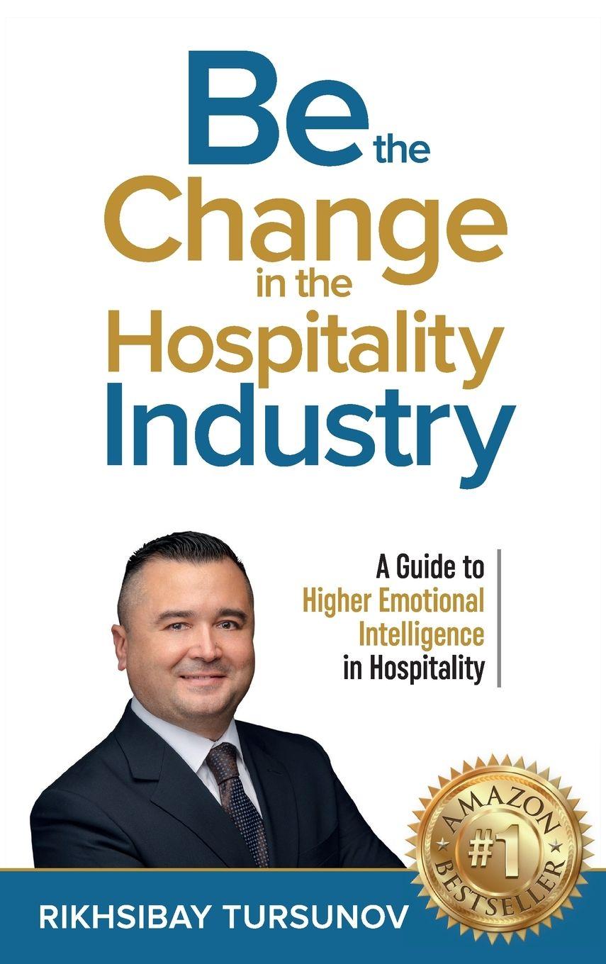 Vorderes Coverbild Be the Change in the Hospitality Industry