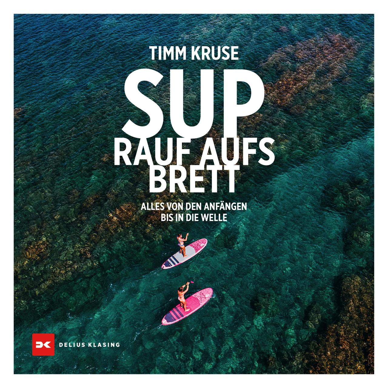 Vorderes Coverbild SUP - Rauf aufs Brett