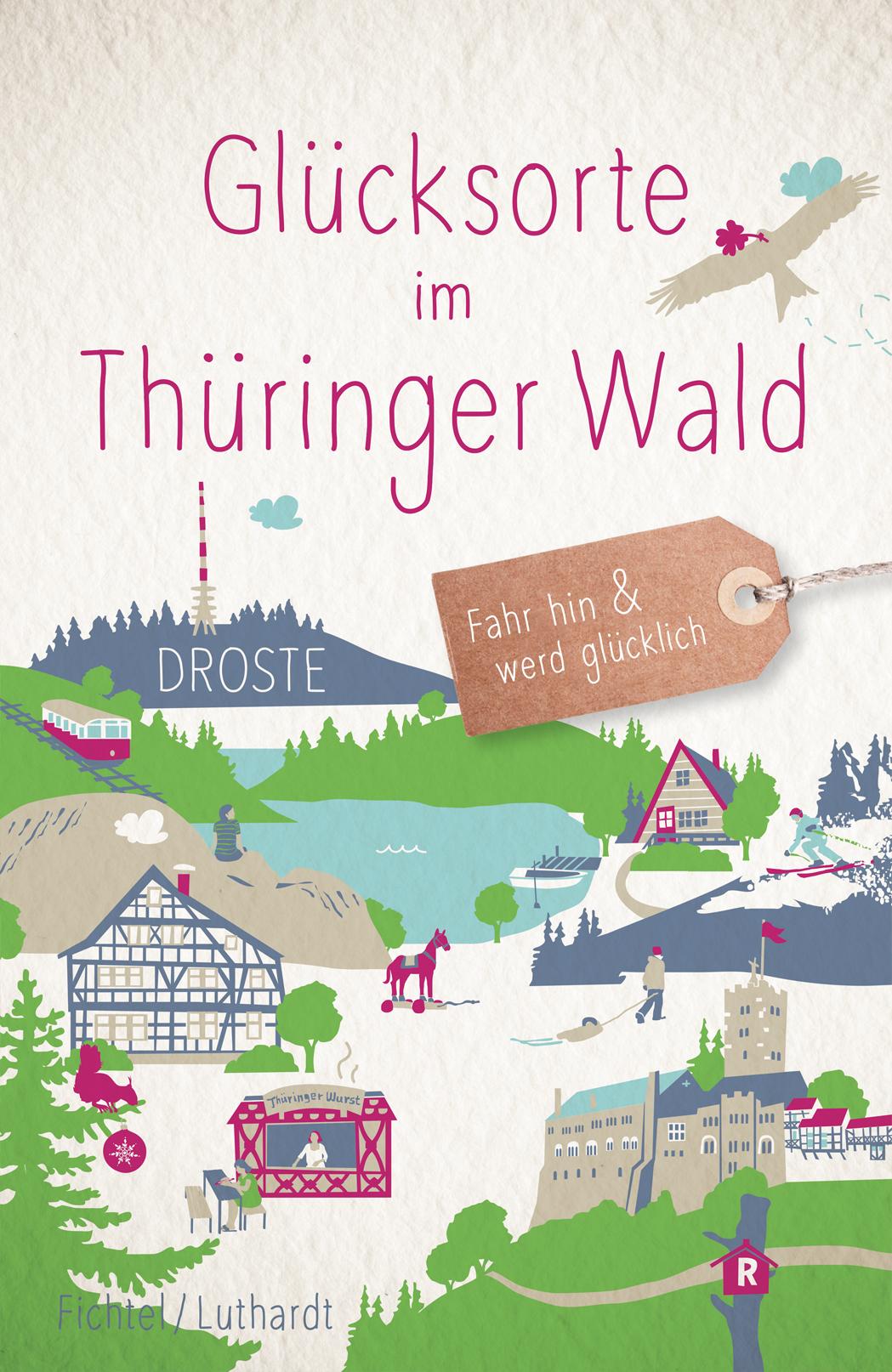 Vorderes Coverbild Glücksorte im Thüringer Wald