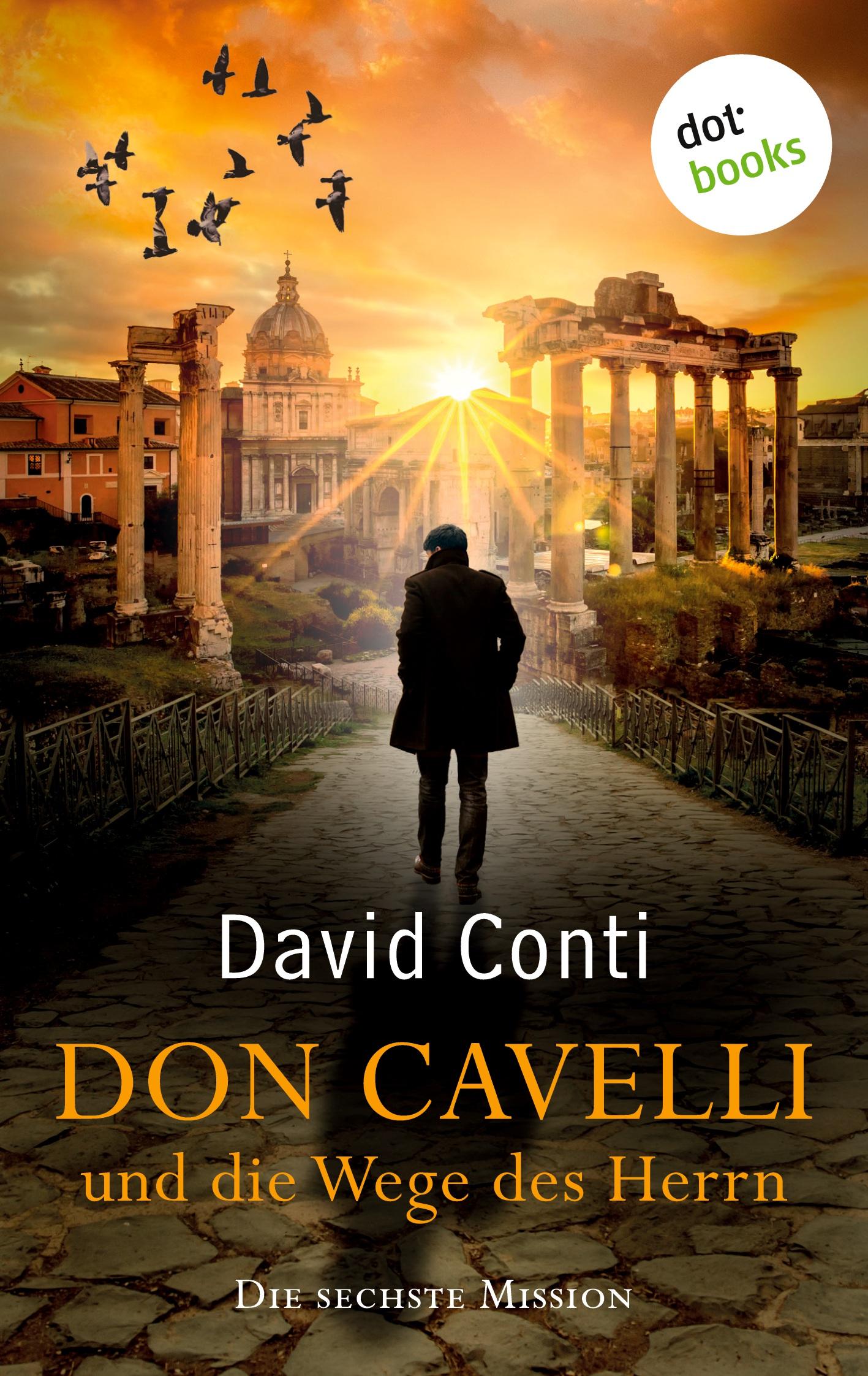 Vorderes Coverbild Don Cavelli und die Wege des Herrn: Die sechste Mission