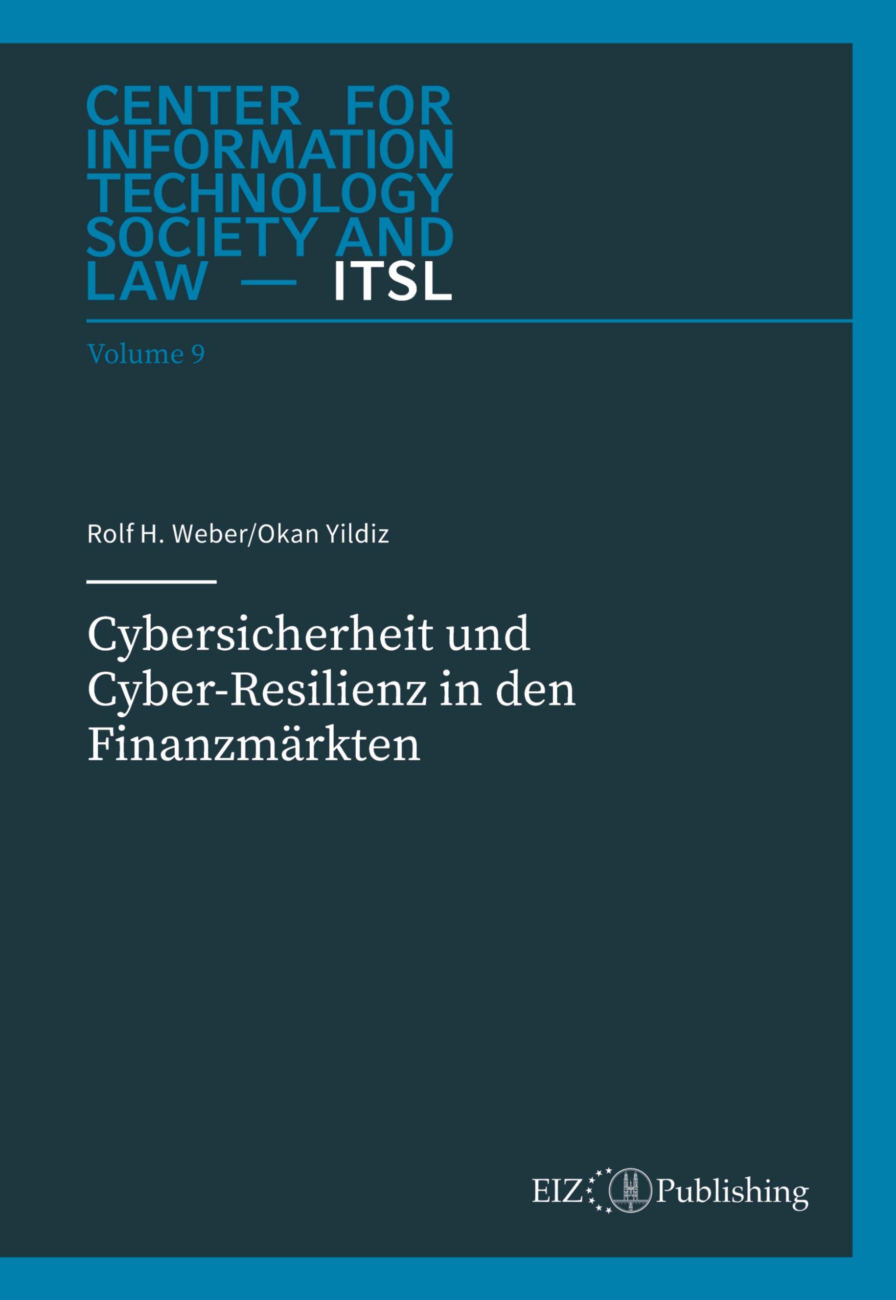 Vorderes Coverbild Cybersicherheit und Cyber-Resilienz in den Finanzmärkten