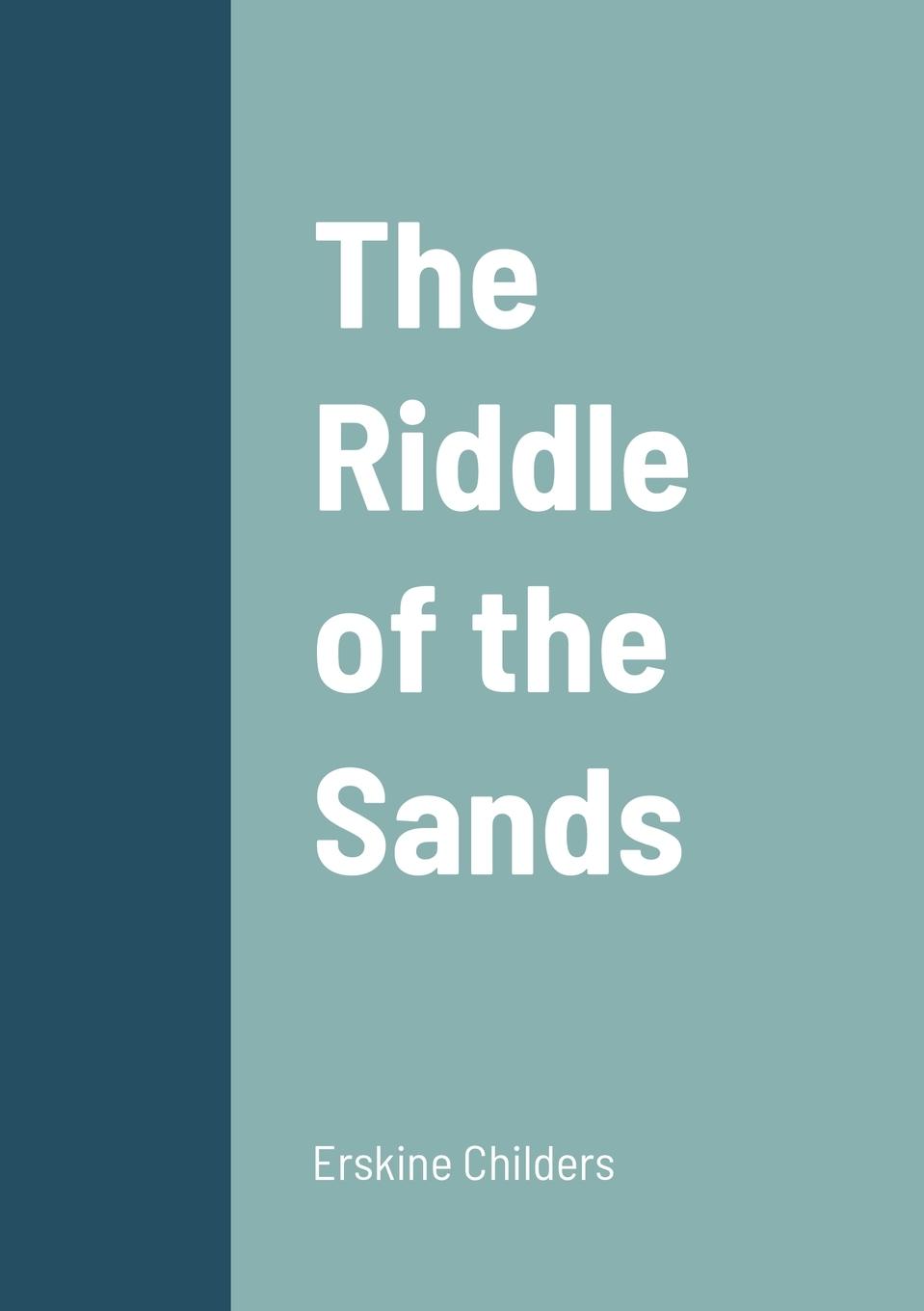Vorderes Coverbild The Riddle of the Sands