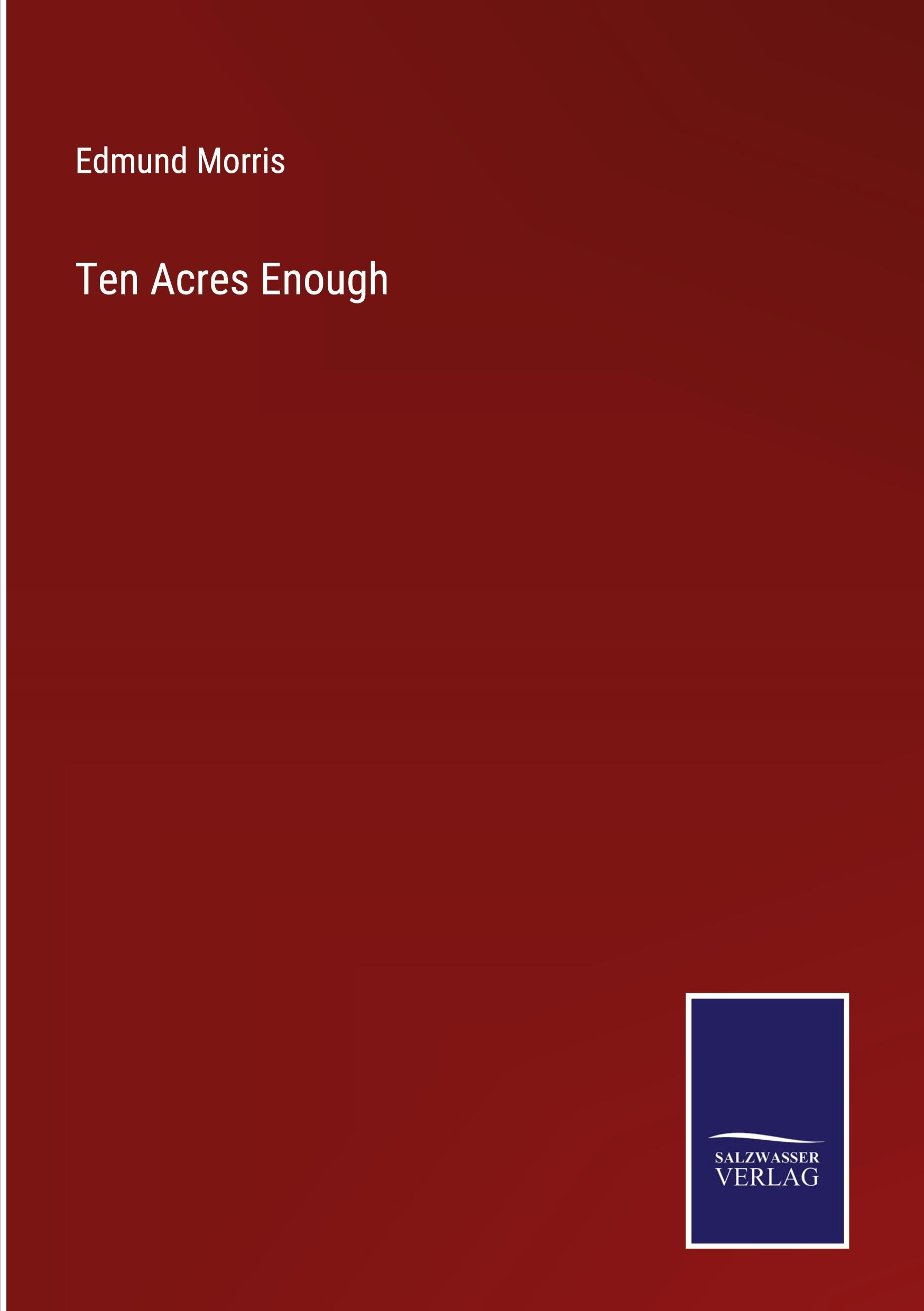 Vorderes Coverbild Ten Acres Enough