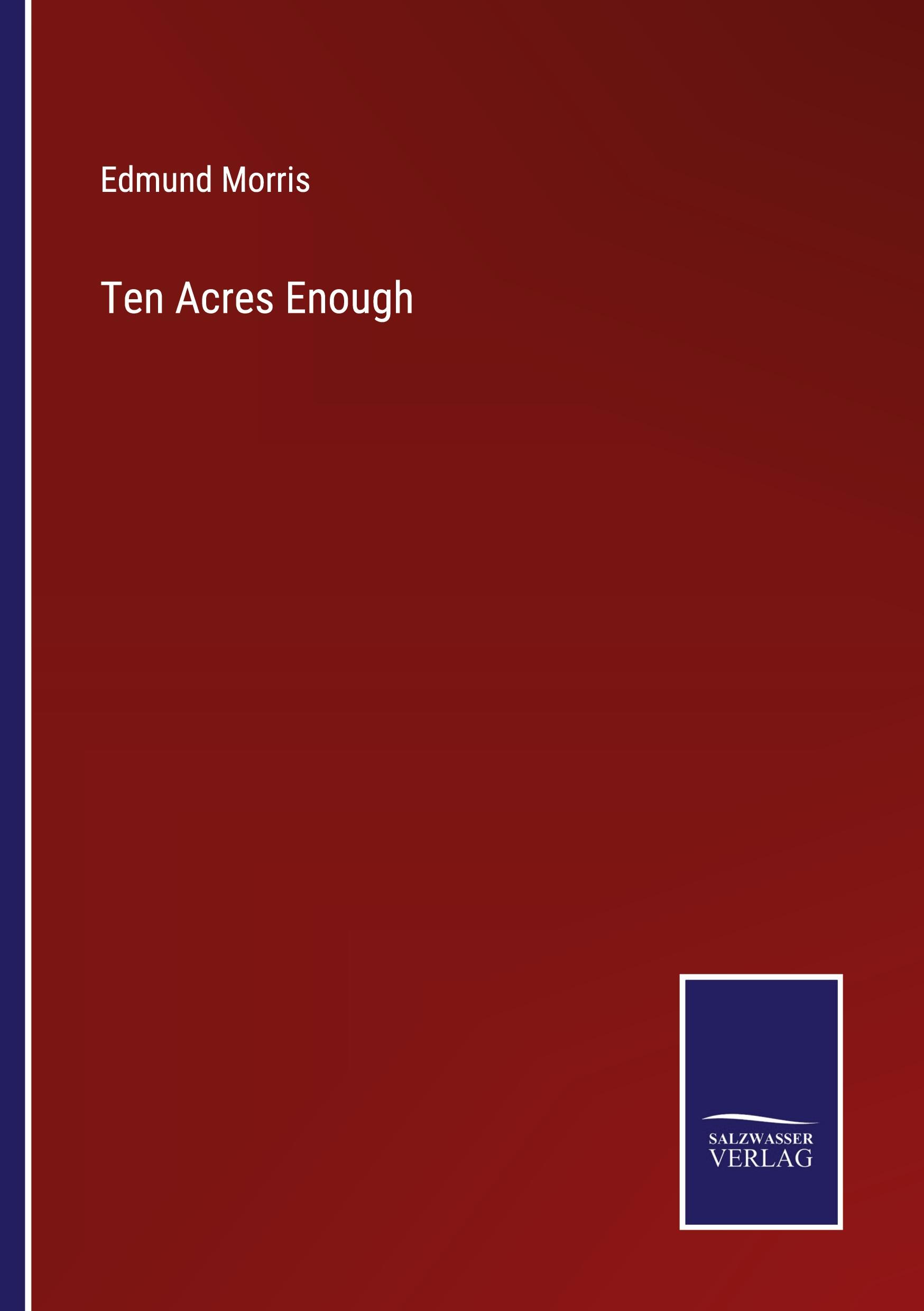 Vorderes Coverbild Ten Acres Enough