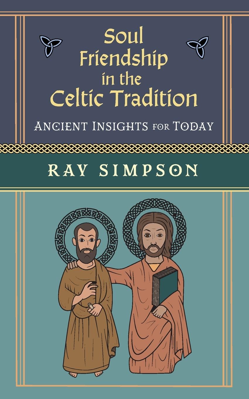 Vorderes Coverbild Soul Friendship in the Celtic Tradition