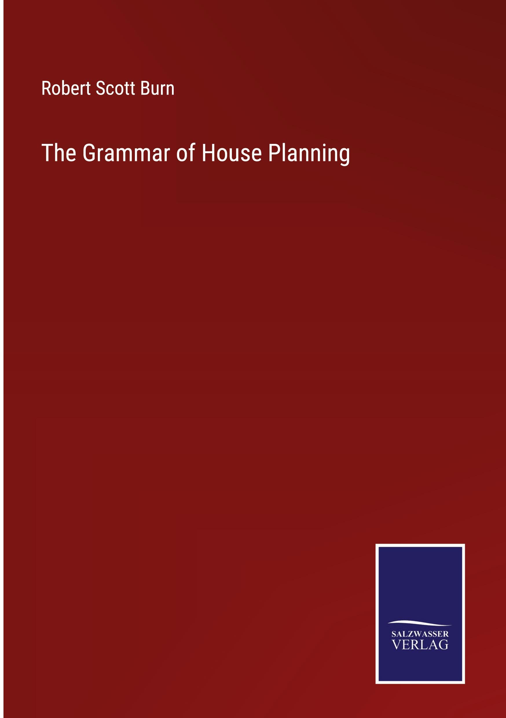 Vorderes Coverbild The Grammar of House Planning