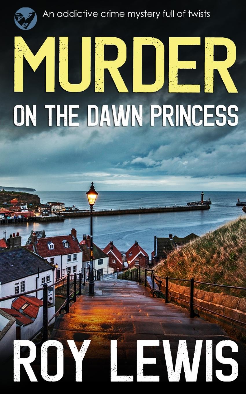 Vorderes Coverbild MURDER ON THE DAWN PRINCESS an addictive crime mystery full of twists