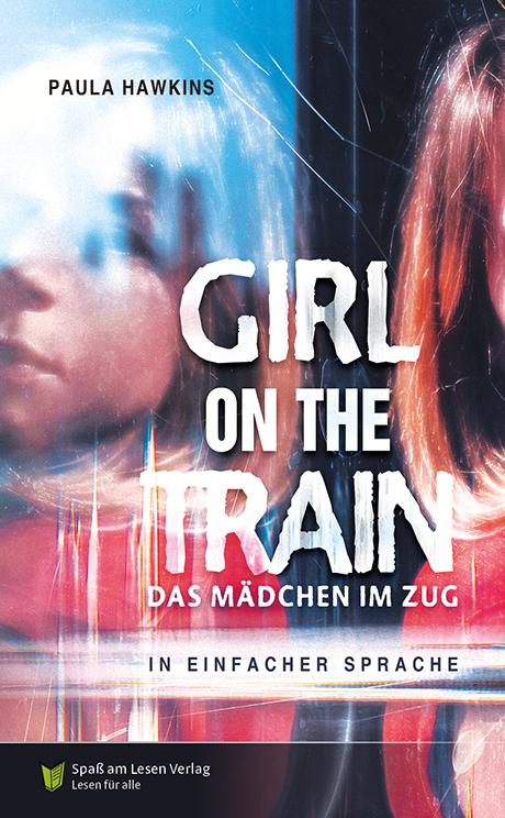 Vorderes Coverbild Girl on a train - Das Mädchen im Zug