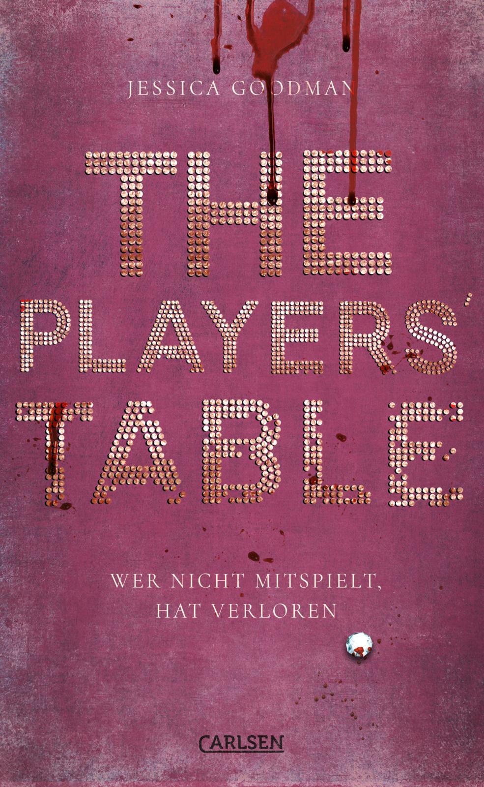 Vorderes Coverbild The Players' Table - Wer nicht mitspielt, hat verloren