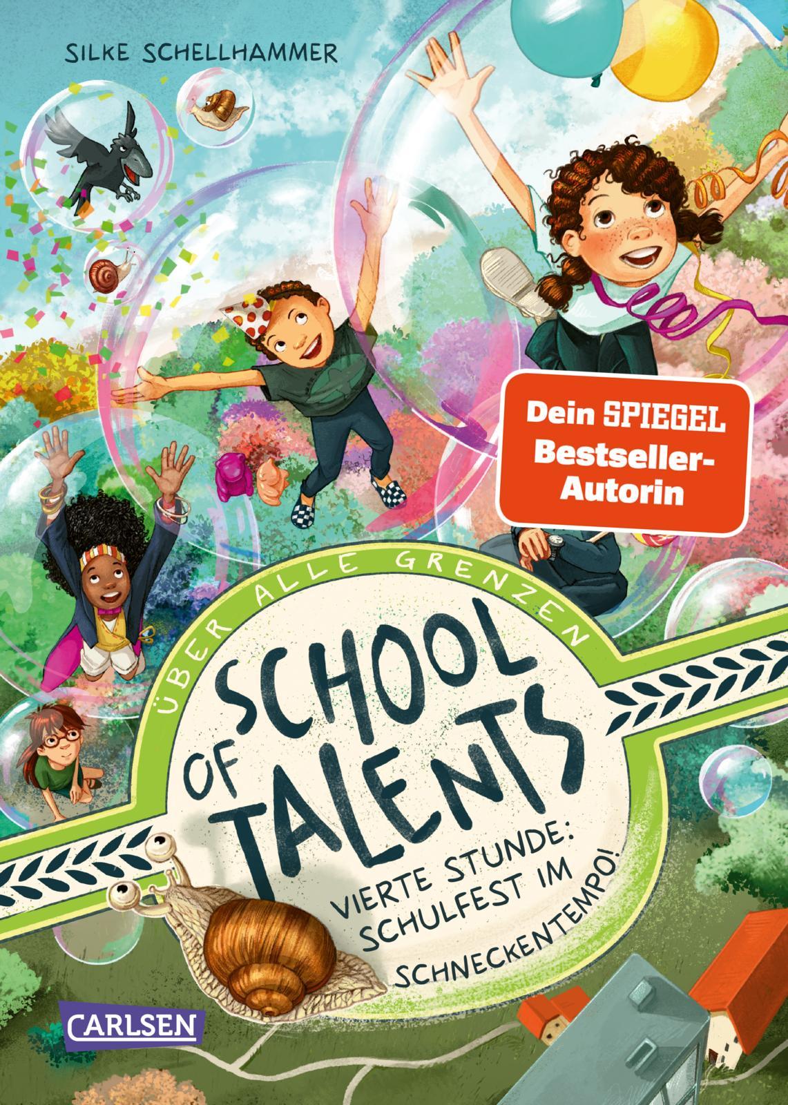 Vorderes Coverbild School of Talents 4: Vierte Stunde: Schulfest im Schneckentempo!